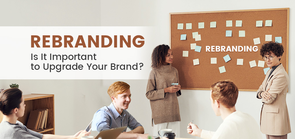why rebranding is important